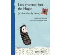 Las Memorias De Hugo (el Chancho De Tierra) (ebook)
