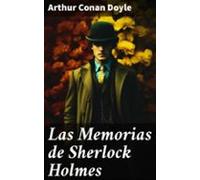 Las Memorias De Sherlock Holmes (ebook)