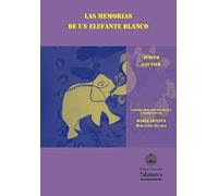 Las memorias de un elefante blanco: 5 (Memoria de mujer)