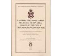 Las Mercedes Nobiliarias Del Reino De Navarra Origen Evolución Y Genea