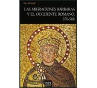 las migraciones barbaras y el occidente romano