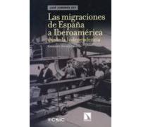 Las Migraciones De España A Iberoamerica Desde La Independencia
