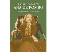 LAS MIL CARAS DE ANA DE POMBO
