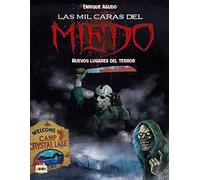 Las mil caras del miedo. Nuevos lugares del terror: 2 (Look)