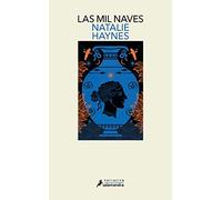 Las mil naves (Salamandra Narrativa)