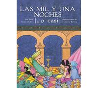 Las mil y una noches, por Jordi Sierra i Fabra (SIN COLECCION)