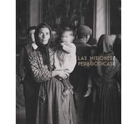 Las Misiones Pedagógicas, 1931-1936 (Catálogos de exposiciones)