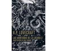 Las Montañas de la Locura nº 02/02: Adaptación de Gou Tanabe: 2 (Manga: Biblioteca Gou Tanabe)