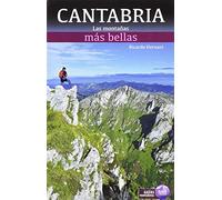Las montañas mas bellas de Cantabria (Guias montañeras)