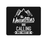 Las Montañas Me Llaman Y Debo IR. Alfombrilla De Escritorio Antideslizante Alfombrilla De Ratón Bordes Cosidos Mousepad para Gaming Hogar Oficina 25X30Cm