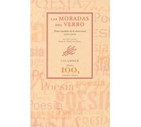 Las Moradas Del Verbo: Poetas Españoles De La Democracia (antolog Ia)