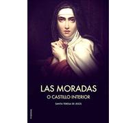 Las Moradas o el Castillo interior: Letra Grande