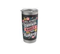 Las mujeres bien comportadas rara vez hacen que la historia sea feminista Vaso térmico de acero inoxidable de doble pared