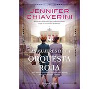 Las mujeres de la Orquesta Roja (Resistance Women - Spanish Edition) (HARPERCOLLINS)
