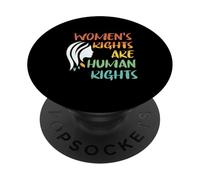 Las Mujeres derechas Son humanas derechas. PopSockets PopGrip Adhesivo