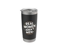 Las mujeres reales divertidas no son hombres Citas de humor de identidad sarcástica Vaso térmico de acero inoxidable de doble pared
