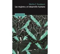 Las mujeres y el desarrollo humano: El enfoque de las capacidades (Pensamiento Herder)