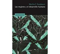Las mujeres y el desarrollo humano: El enfoque de las capacidades (Pensamiento Herder)