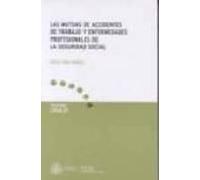 Las Mutuas De Accidentes De Trabajo Y Enfermedades Profesionales De La