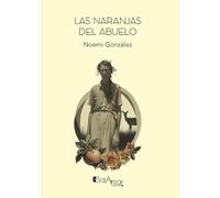 LAS NARANJAS DEL ABUELO