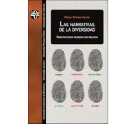 Las narrativas de la diversidad: Construyendo mundos con relatos: 48 (Aldea Global)