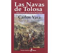 Las Navas de Tolosa (Ensayo histórico)