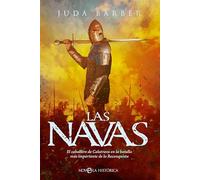 Las Navas: El caballero de Calatrava en la batalla más importante de la Reconquista (NOVELA HISTORICA)
