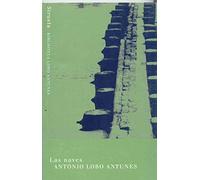 Las naves (BIBLIOTECA LOBO ANTUNES)