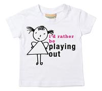 Las niñas I 'd Más Bien Be Reproducción de Out Camiseta para bebé disponible en tamaños 0 - 6 meses a 14 - 15 años hija Stick persona blanco blanco Talla:24-36 Months