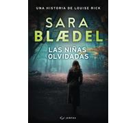Las niñas olvidadas (Louise Rick)