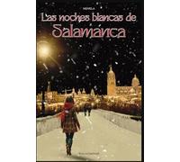 Las noches blancas de Salamanca