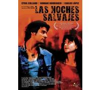 LAS NOCHES SALVAJES LES NUITS FAUVES