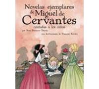 Las Novelas Ejemplares De Miguel De Cervantes
