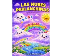 LAS NUBES PARLANCHINAS (LA POETA TROVADORA)