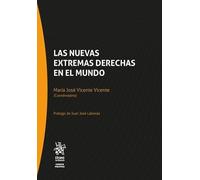 Las nuevas extremas derechas en el mundo (Ciencia Politica)
