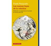 Las nuevas leyes de la robótica: Defender la experiencia humana en la era de la IA (Ensayo)