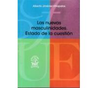 Las Nuevas Masculinidades: Estado De La Cuestion