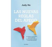 Las nuevas reglas del apego: Un enfoque revolucionario para transformar tus relaciones y restaurar tu seguridad emocional (Autoconocimiento)