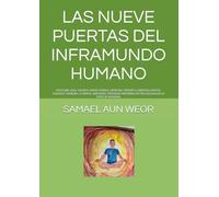 LAS NUEVE PUERTAS DEL INFRAMUNDO HUMANO: YOUTUBE VIDA, TIEMPO, AMOR, PODER, LIBERTAD, TRIUNFO, LIBERTAD, MENTE, GOOGLE COMEDIA, COSMOS, UNIVERSO, TRAGEDIA INFIERNO DE PSICOLOGIA EN LA ESPECIE HUMANA