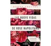 Las Nueve Vidas De Rose Napolitano