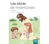 Las obras de misericordia (Paso a paso)
