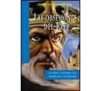 Las Obsesiones Del Rey O Como Superar Una Profunda Depresion
