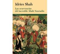 Las ocurrencias del increíble Mulá Nasrudín (Orientalia)