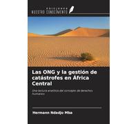 Las ONG y la gestión de catástrofes en África Central: Una lectura analítica del concepto de derechos humanos