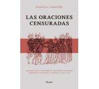 Las Oraciones Censuradas: Supersticion Y Devocion En Los Indices De Li