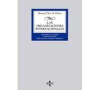 Las organizaciones internacionales – Derecho – Biblioteca Universitaria – Editorial Tecnos