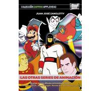LAS OTRAS SERIES DE ANIMACIÓN: 5 (Zapping)