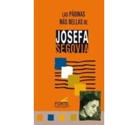 Las páginas más bellas de Josefa Segovia (LAS PAGINAS MAS BELLAS)
