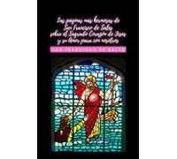 Las páginas más hermosas de San Francisco de Sales sobre el Sagrado Corazón de Jesús y su Amor para con nosotros