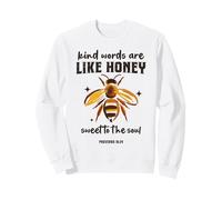 Las Palabras amables Son como la Miel Christian Bee Proverbios 16:24 Sudadera